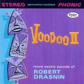 Robert Drasnin Voodoo II